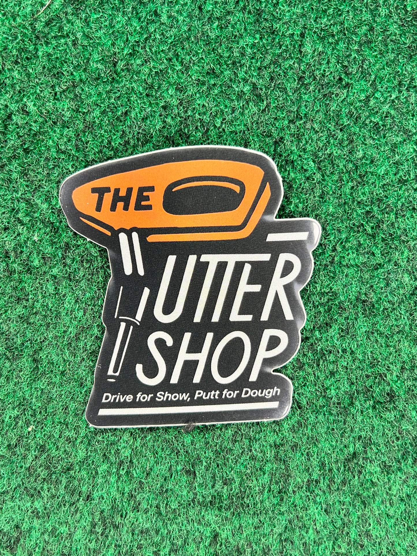 The Putter Shop Putt for Dough Sticker